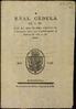 “Real Cédula de S.M. por la que manda observar el Reglamento inserto para la policía general de Expósitos de todos sus dominios”