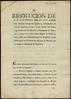 “Resolución de S. M. comunicada por el excelentísimo señor don Manuel Ventura de Figueroa, governador del Consejo supremo, al excelentísimo señor conde del Asalto, capitán general del exército y principado de Cathaluña [...]“